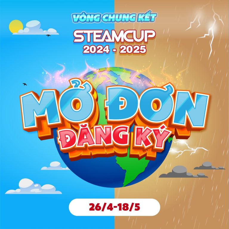 STEAMCUP Vietnam: Mở đơn đăng ký